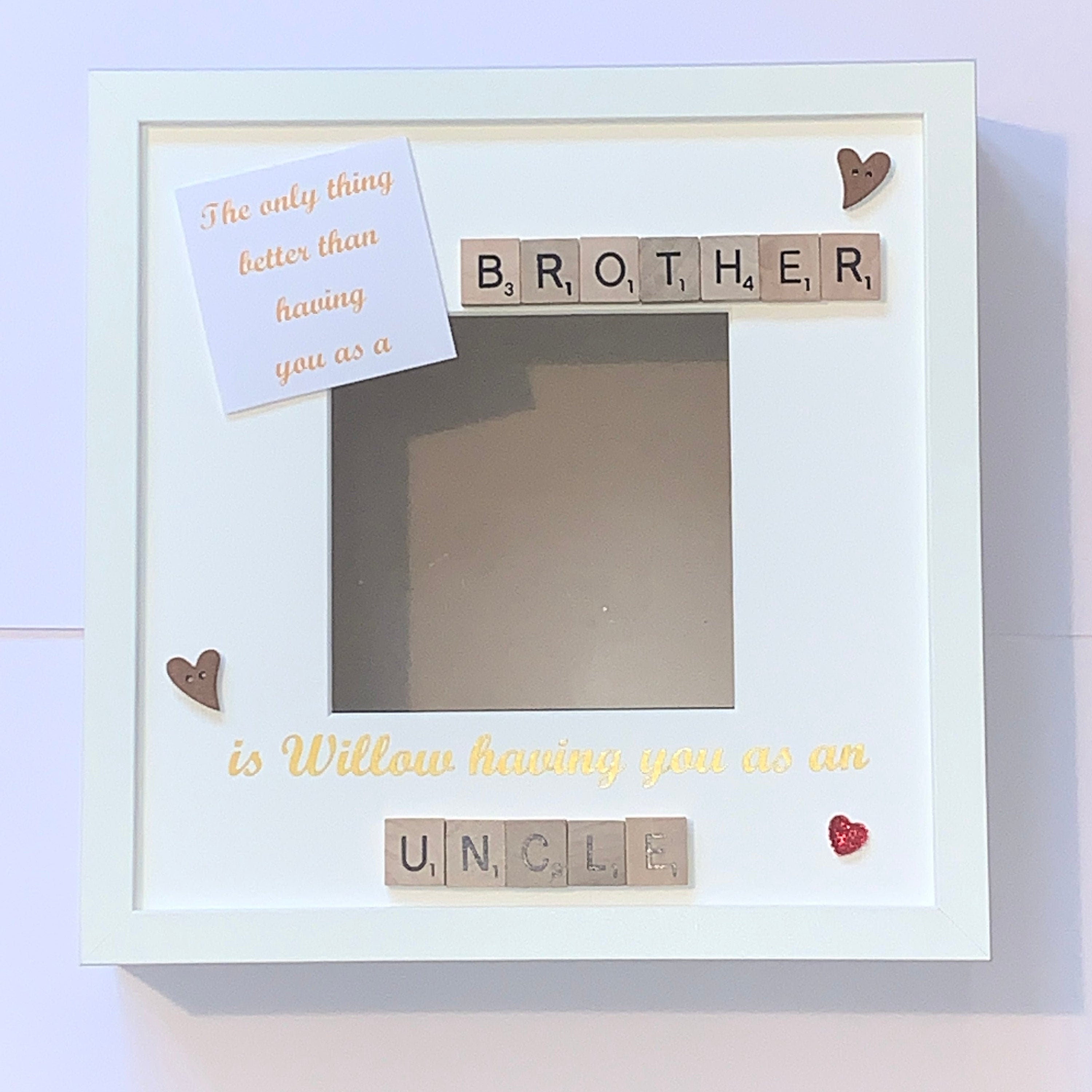Uncle Brother Scrabble Art Photo Frame - The only thing better... - perfect gift from Nieces or Nephews