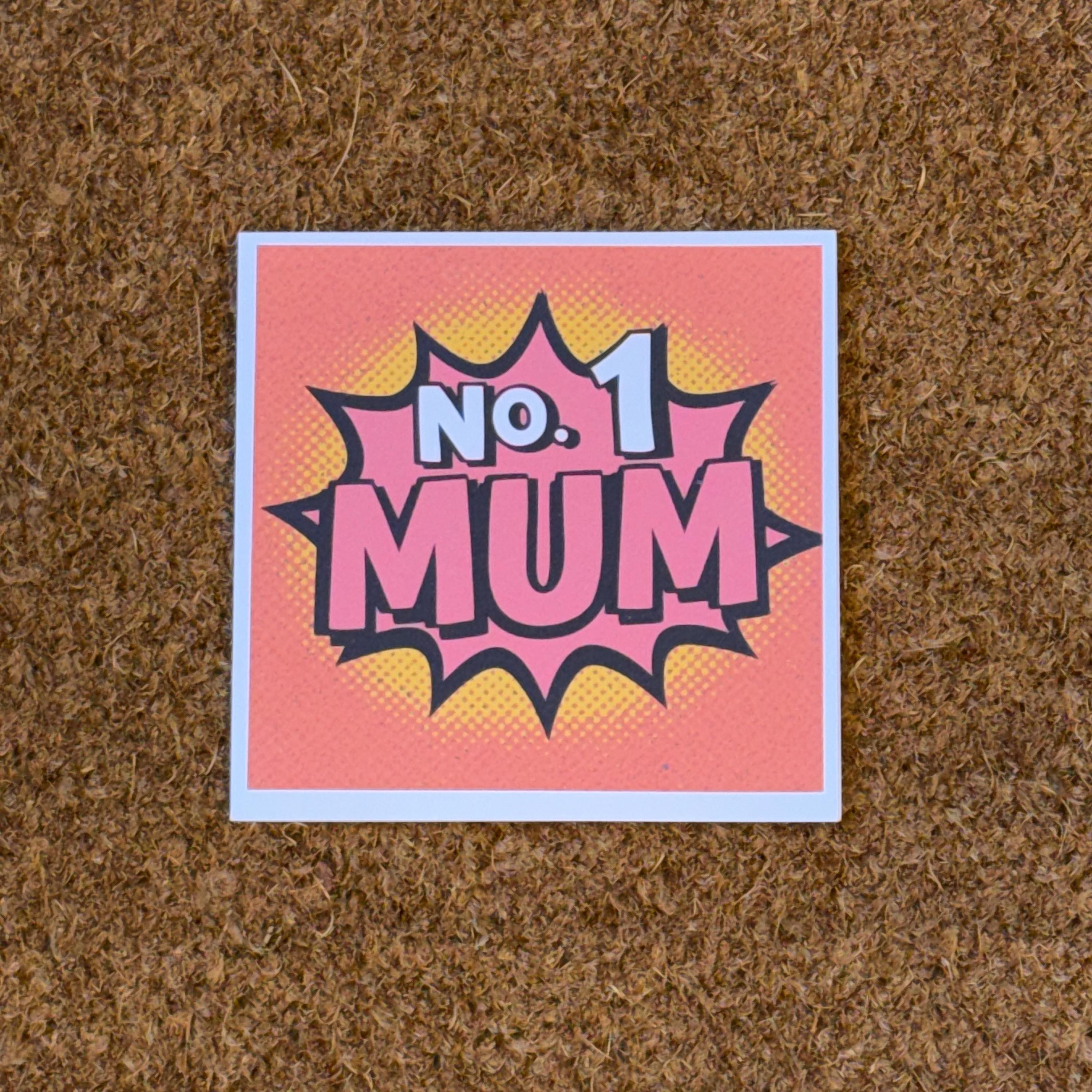 Graffiti Art Style Number 1 Mum Card. 6x6 inch