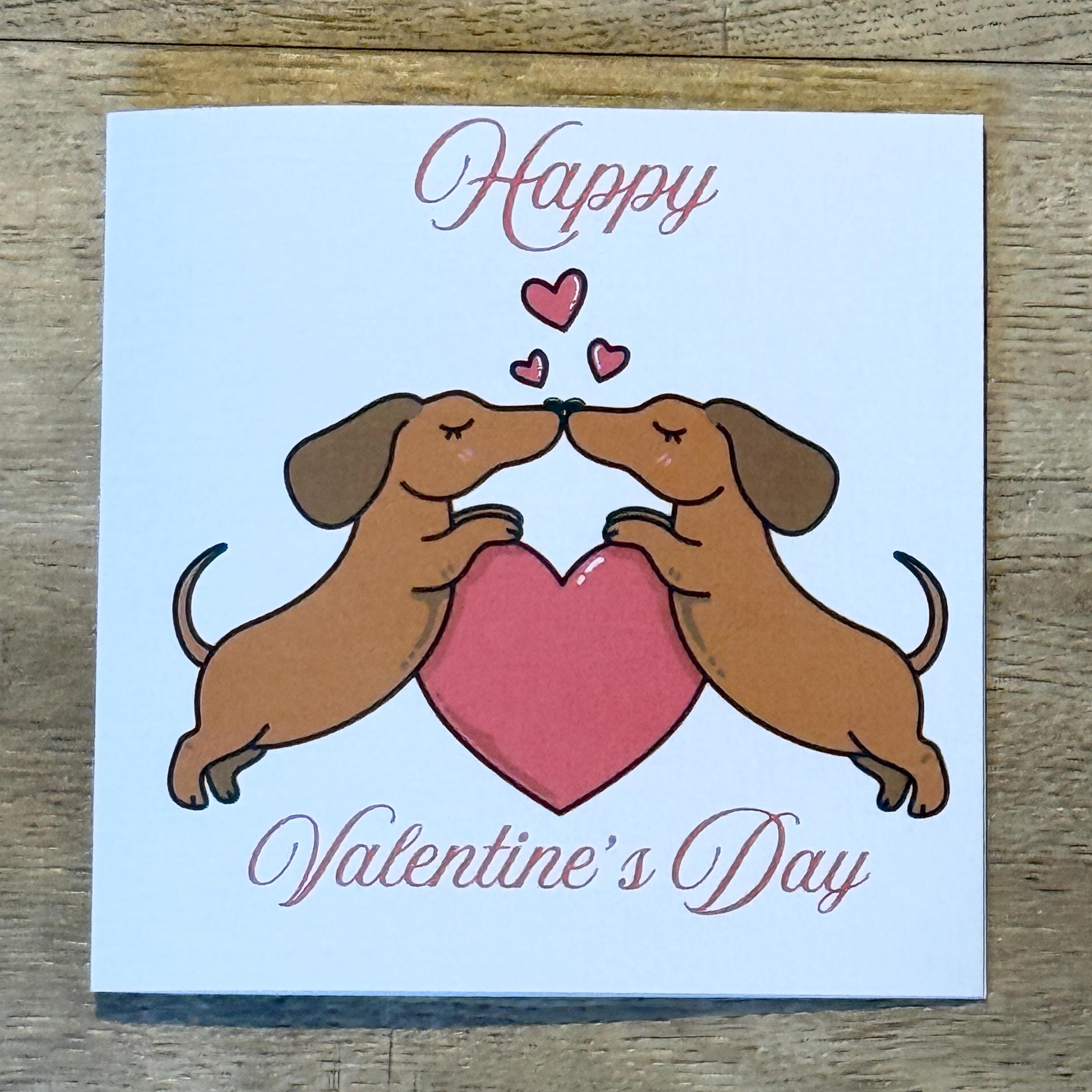 Dachshund Happy Valentines Day Card | 6x6 inch