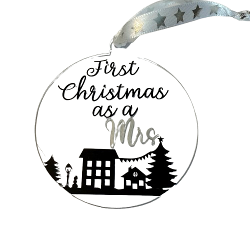 First Christmas as a Mrs Bauble - Two designs to choose and two colours available. 8cm acrylic bauble