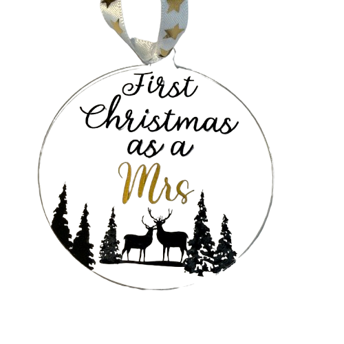 First Christmas as a Mrs Bauble - Two designs to choose and two colours available. 8cm acrylic bauble