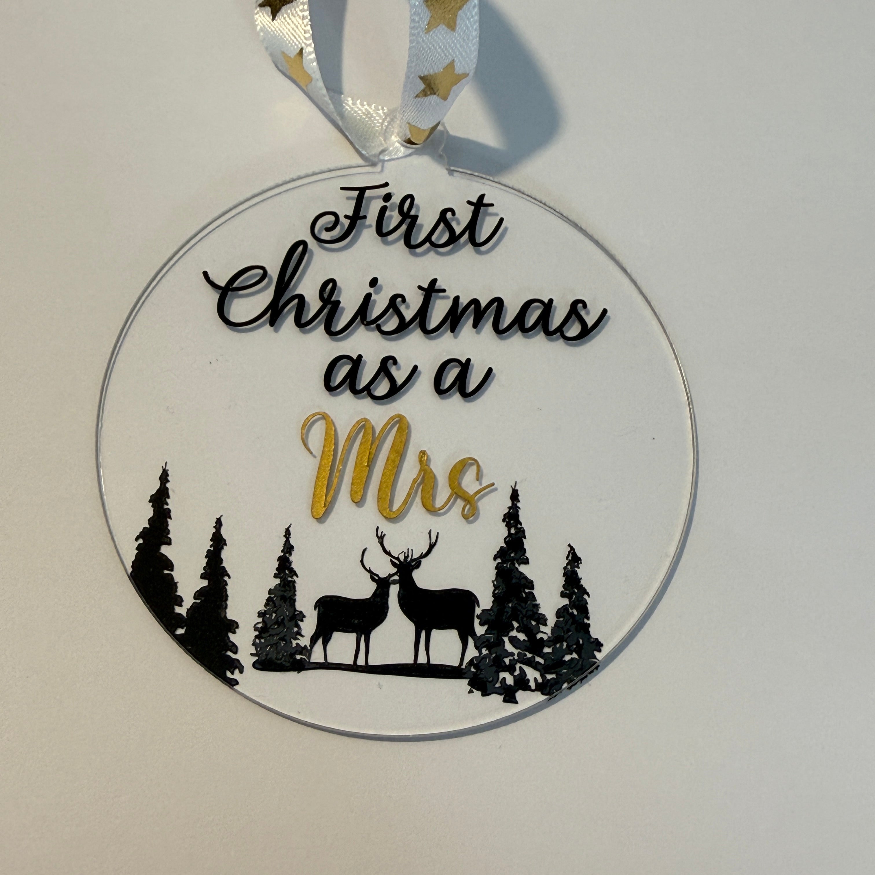 First Christmas as a Mrs Bauble - Two designs to choose and two colours available. 8cm acrylic bauble