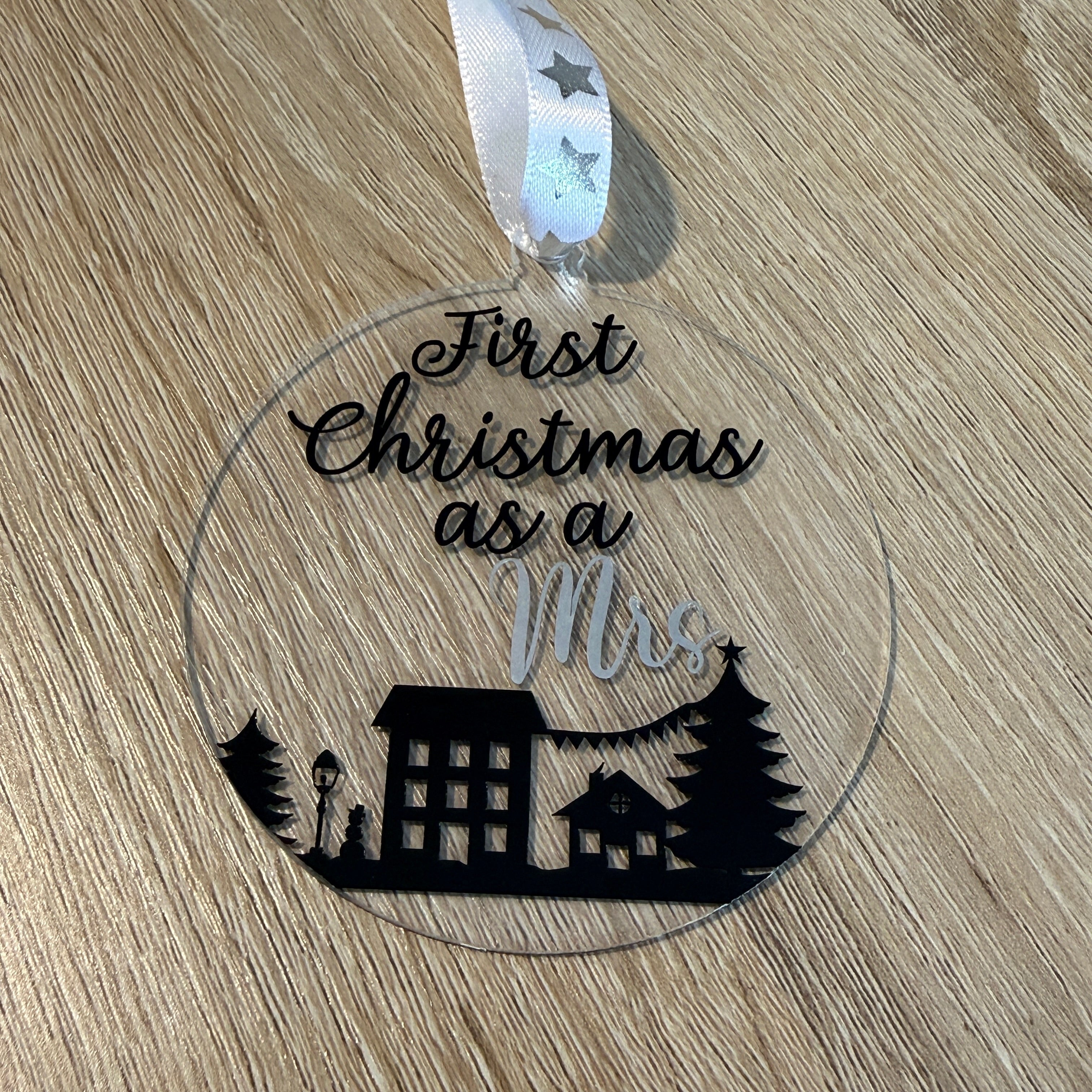 First Christmas as a Mrs Bauble - Two designs to choose and two colours available. 8cm acrylic bauble