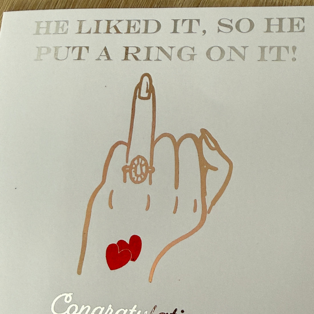 Personalised Engagement Card – Funny Put a Ring on It Foiled Card