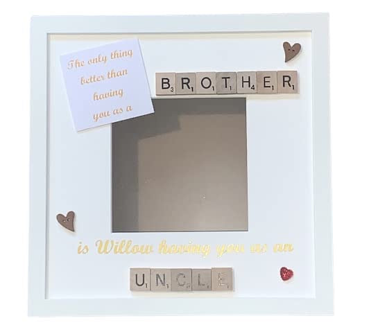 Uncle Brother Scrabble Art Photo Frame - The only thing better... - perfect gift from Nieces or Nephews