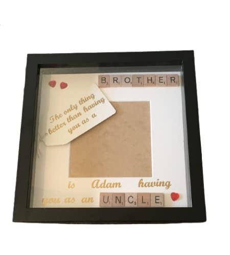 Uncle Brother Scrabble Art Photo Frame - The only thing better... - perfect gift from Nieces or Nephews