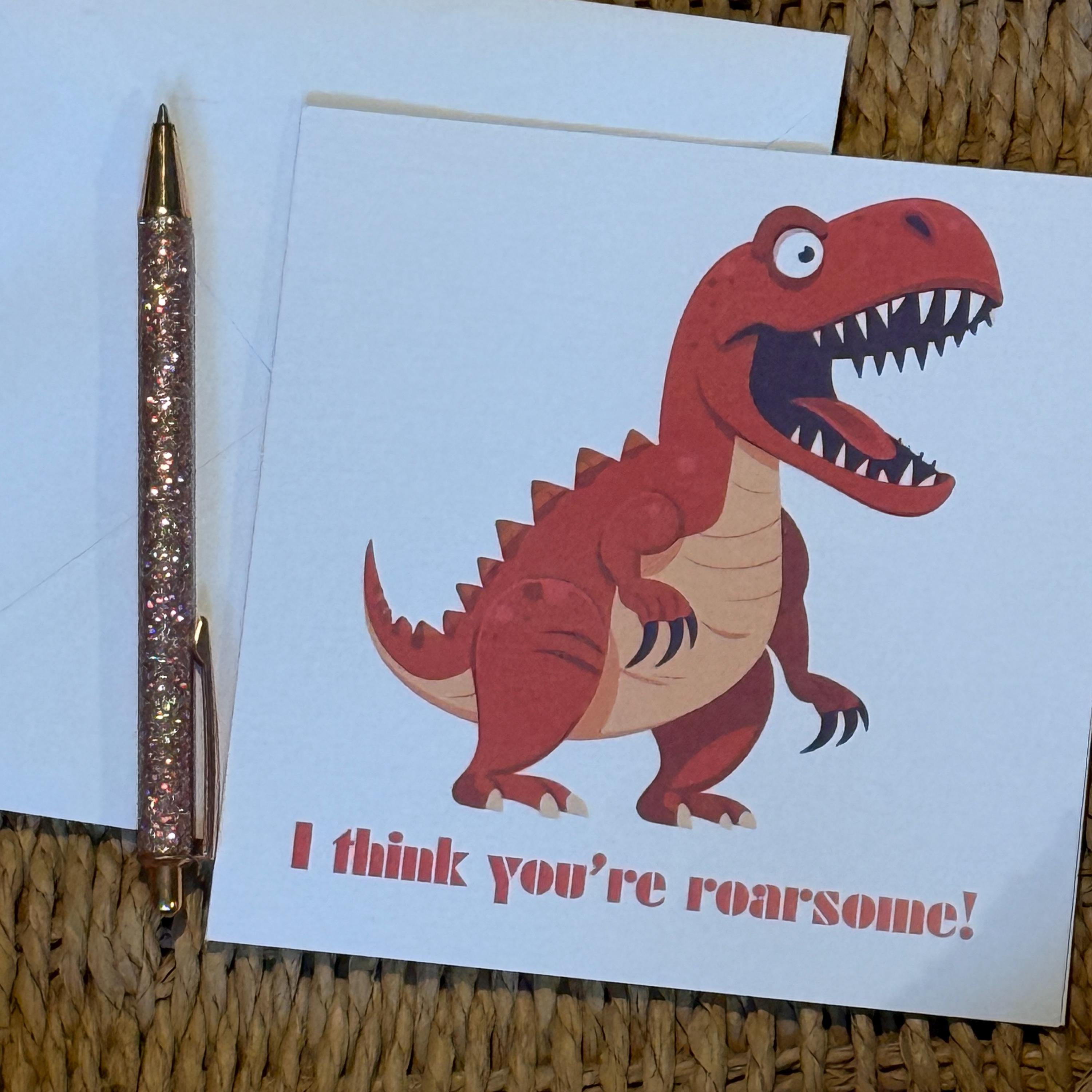 T-Rex Roarsome Valentine's Card- 6x6